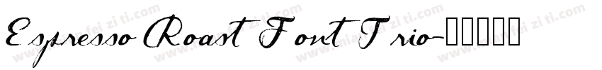 Espresso Roast Font Trio字体转换